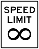speed limit is infinity